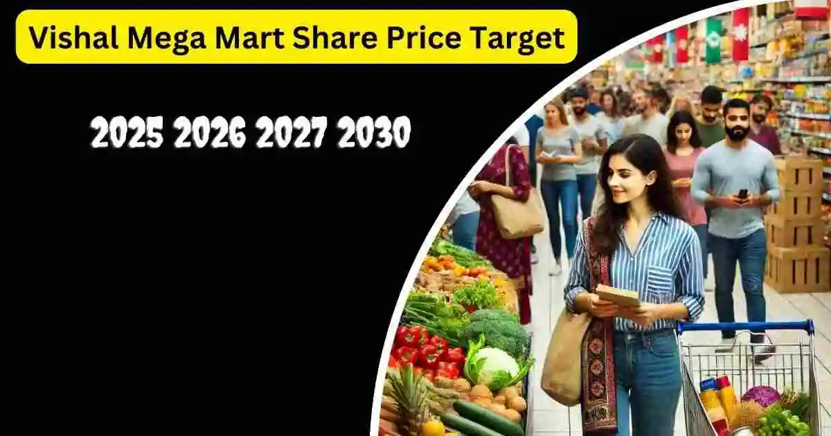 Vishal Mega Mart Share Price Target